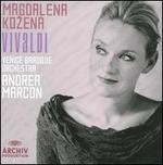 Magdalena Kozen� Sings Vivaldi - Alessandra Di Vincenzo (critical edition); Andrea Marcon (critical edition); Anna Fusek (recorder); Gianfranco Dini (horn); Magdalena Ko?en� (mezzo-soprano); Venice Baroque Orchestra; Andrea Marcon (conductor)