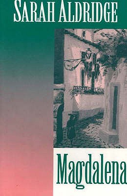 Magdalena - Aldridge, Sarah