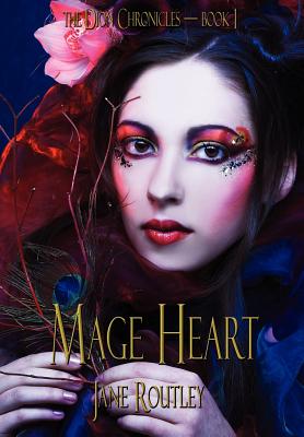 Mage Heart - Routley, Jane