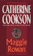 Maggie Rowan - Cookson, and Cookson, Catherine