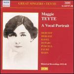 Maggie Teyte: A Vocal Portrait