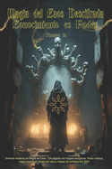 Magia del Caos Descifrada- Conocimiento es Poder