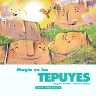 Magia en los Tepuyes