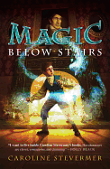 Magic Below Stairs