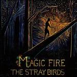 Magic Fire [LP]