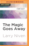 Magic Goes Away