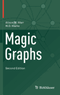 Magic Graphs