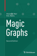 Magic Graphs