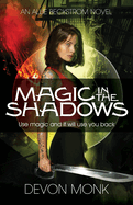Magic in the Shadows