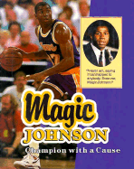Magic Johnson: Champion with a Cause