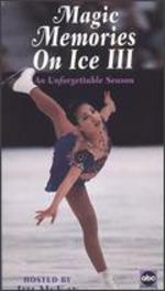 Magic Memories on Ice III