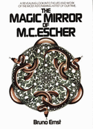 Magic Mirror of M.C. Escher