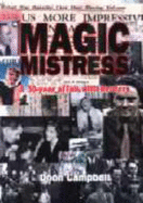 Magic Mistress: A 30 Year Affair with Reuters