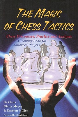 Magic of Chess Tactics - Last, First