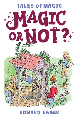 Magic or Not? - Eager, Edward