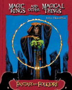 Magic Rings and Other Magical Things