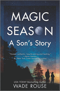 Magic Season: A Son's Story