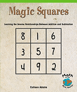 Magic Squares: Learning the Inverse Relationships Between Addition and Subtraction