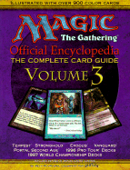 Magic: The Gathering -- Official Encyclopedia, Volume 3: The Complete Card Guide