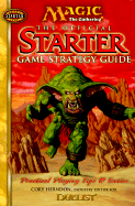Magic - The Gathering: Official Starter Game Strategy Guide