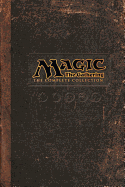 Magic: The Gathering: The Complete Collection