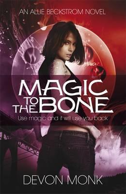 Magic to the Bone - Monk, Devon