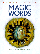 Magic Words - Field, Edward