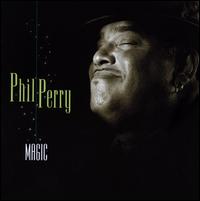 Magic - Phil Perry