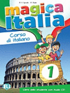 Magica Italia 1: Libro dello studente + libro digitale