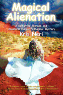 Magical Alienation