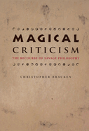 Magical Criticism: The Recourse of Savage Philosophy
