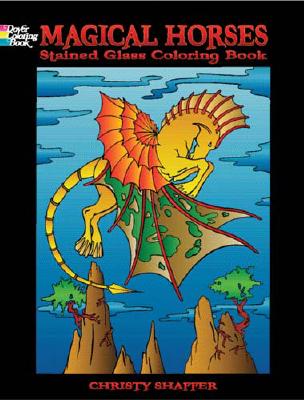 Magical Horses Stained Glass Coloring Book - Shaffer, Christy