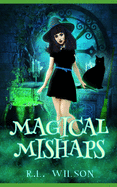 Magical Mishaps: A Urban Fantasy Halloween Short Story