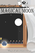 Magical Moon: Magical Adventures in Verse