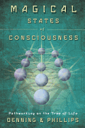 Magical States of Consciousness