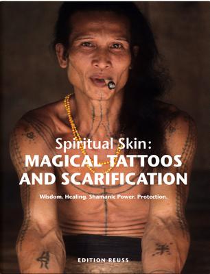 Magical Tattoos & Scarification - Krutak, Lars