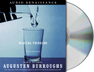 Magical Thinking: True Stories