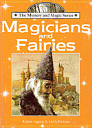 Magicians and fairies