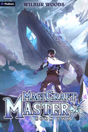 Magicraft Master 2: A Mass Isekai Litrpg