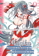 Magika Swordsman and Summoner Vol. 9