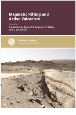 Magmatic Rifting and Active Volcanism - Wright, T. J. (Editor), and Ferguson, D. J. (Editor)