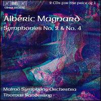 Magnard: Symphonies 2 & 4 - Malm� Symphony Orchestra; Thomas Sanderling (conductor)