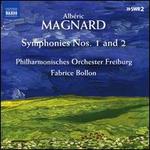 Magnard: Symphonies Nos. 1 and 2