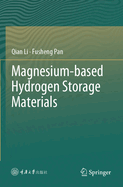 Magnesium-based Hydrogen Storage Materials