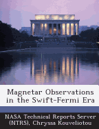 Magnetar Observations in the Swift-Fermi Era