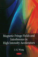 Magnetic Fringe Field & Interference in High Intensity Accelerators