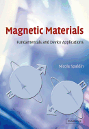 Magnetic Materials: Fundamentals and Device Applications
