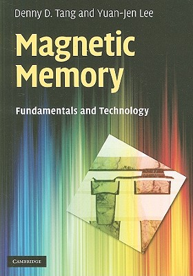 Magnetic Memory - Tang, Denny D, and Lee, Yuan-Jen