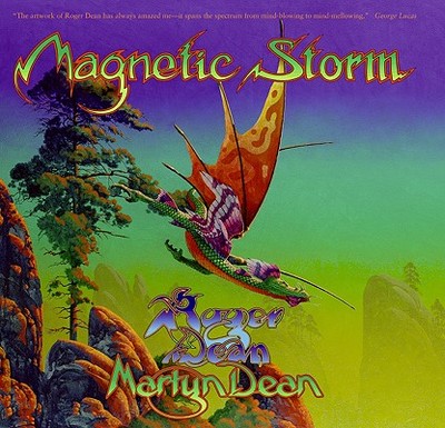 Magnetic Storm - Dean, Roger, and Dean, Martyn