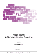 Magnetism: A Supramolecular Function